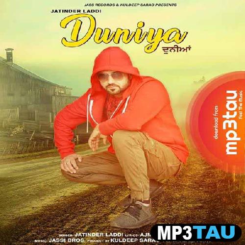 Duniya- Jatinder Laddi mp3 song lyrics